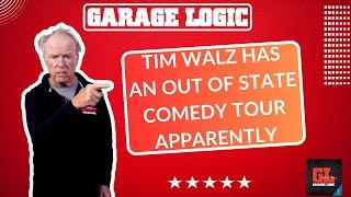 We play audio from Tim Walz and his out of state comedy tour