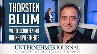 Thorsten Blum im Interview: So schafft man zukünftiges Einkommen | UnternehmerJournal TV