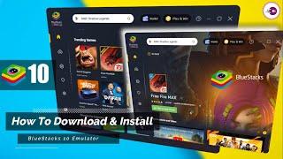 How To Download "BlueStacks 10" New Android Emulator & Cloud Gaming For PC and Laptop