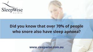 Did you know that over 70% of people who regularly snore also have sleep apnoea?