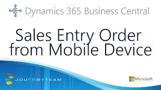 Sales Order Entry in Microsoft Dynamics Business Central Mobile App | JourneyTEAM