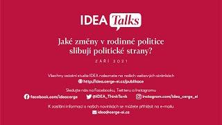 IDEA Talks - 2. díl: Jaké změny v rodinné politice slibují politické strany? (Filip Pertold)