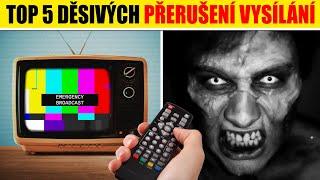 TOP 5 děsivých přerušení VYSÍLÁNÍ