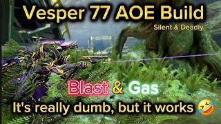 Vesper 77 AOE Build | Warframe 1999