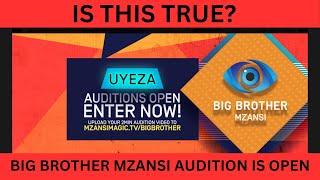 Big Brother  Mzansi Audition is Open