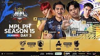  LIVE | MPL PH S15 | ENGLISH - Playoffs Day 3