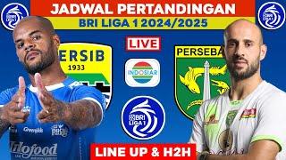 Jadwal Bri Liga 1 2024 Hari ini - Persib vs Persebaya - Head to head starting LINE-UP