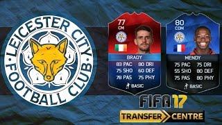 Fifa 17 - Leicester City Future Squad Signings