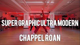 SUPER GRAPHIC ULTRA MODERN | CHAPPEL ROAN | Miles Keeney Choreography