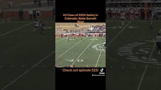 #2 Class of 2024 Safety in Colorado: Blake Barnett (PMC Episode 322)