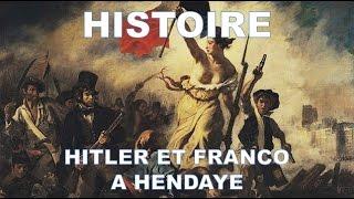 HITLER ET FRANCO A HENDAYE