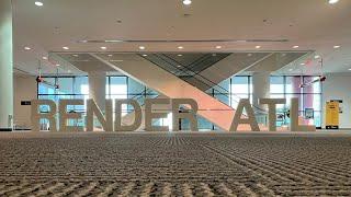 RenderATL Day 1 Recap