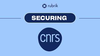 The French National Center for Scientific Research (CNRS) Achieves IT Simplicity with Rubrik