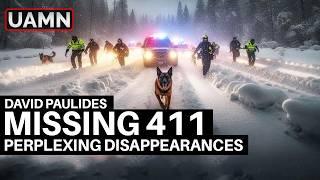 David Paulides – Missing 411: These People Vanished Mysteriously and Were Never Found