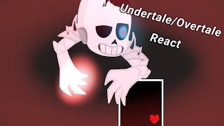 UNDERTALE & OVERTALE REACT to ULTRA SANS