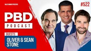 Russia vs Ukraine, JFK Assassination, Trump vs Deep State w/ Oliver & Sean Stone | PBD Podcast | 522