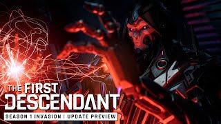 The First Descendant│Season 1 Invasion│Update Preview