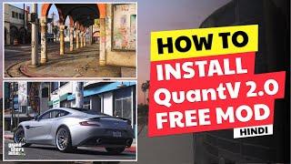 How To Install Free Quantv 2.0 Mod GTAV