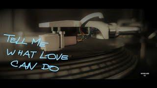 Tell Me What Love Can Do Dj set