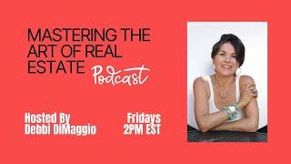 Mastering the Art of Real Estate - 01/10/2025