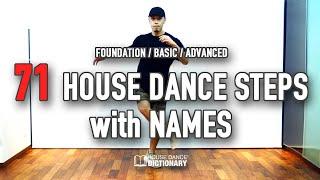 71 House Dance Steps with Names | Basic,Advanced ハウスダンス有名ステップ・技を名前付きで一覧解説