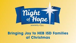 Night Of Hope: Bringing Joy to HEB ISD Families at Christmas