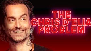 The Chris D'Elia Problem...