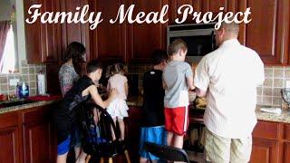 Family Meal Project {Daily Vlog}