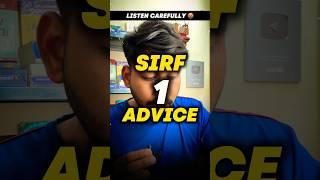 🫵 1 Advice = IIT confirm  JEE 2025 | JEE 2026 | Ajay Singh #jee #iit #cbse