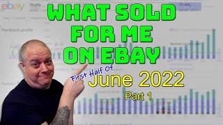 What Sold On eBay - First Half of Just 2022 - Carolina Picker eBay Reseller