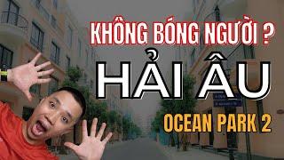 Hải Âu Vinhomes Ocean Park 2 - Không một bóng người ?