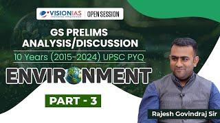 GS Prelims Analysis / Discussion | 10 Years (2015 - 2024) UPSC PYQ | Environment | Part-3