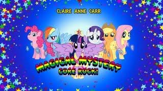 Claire Anne Carr - Magical Mystery Cure Rock!