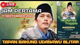 #LIVE GUS IQDAM JAM PERTAMA 17 SEPTEMBER 2024 DI TAPAN BAKUNG UDANAWU BLITAR