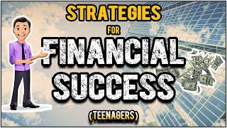 Money Matters: Your Teen's Guide to Financial Success