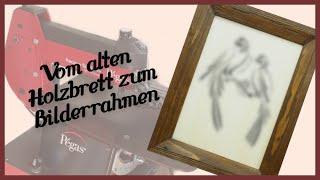 #DIY #RAHMEN aus altem Brett im VINTAGE-Style