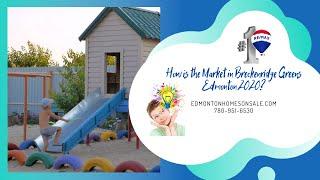 How is market in Breckenridge Greens Edmonton Gurpreet Ghatehora Realtor® RE/MAX RIVER CITY