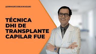 Técnica DHI de Transplante Capilar FUE