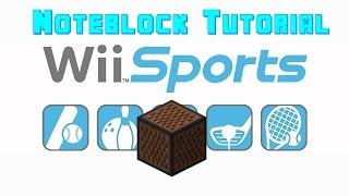 Wii Sports Theme - Minecraft Noteblocks (Tutorial)