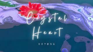 Siteng - Crystal Heart (Single Trailer)