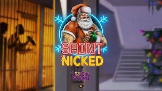 First Spins on Saint Nicked by Lucksome - Slot Preview (All Features)