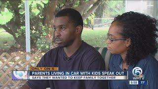 Parents living in car with kids speak out