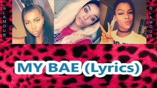 Glamour - Bae (Lyrics)