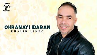 Khalid Lindo - Ohranayi Idaran "RIF MUSIC" (Official Lyric Video) | 2024