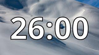 26 Minute Timer | Snowy Mountains | NO Music