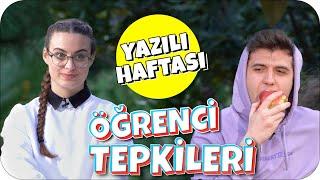 YAZILI HAFTASI ÖĞRENCİ TEPKİLERİ  Sen Hangi Öğrencisin?