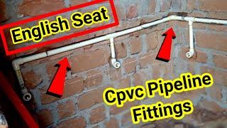 English Seat Cpvc Pipeline Fittings | in hindi | 2020 | Soyab Rehman