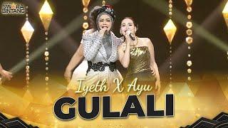 Iyeth Bustami X Ayu Ting ting - Gulali | KONTES SWARA BINTANG