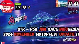 The Crew Motorfest 2024 Update November | JDM Race GTR R50 - 41 #livestream #thecrewmotorfest #lbwk