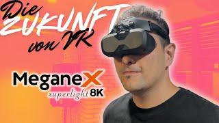 DAS IST DIE ZUKUNFT VON VR - MeganeX superlight 8k Getestet